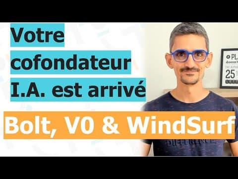 Votre cofondateur I.A. est arrivé Bolt, V0 & WindSurf