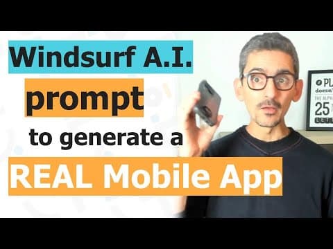 Windsurf A.I. prompt to generate a REAL Mobile App